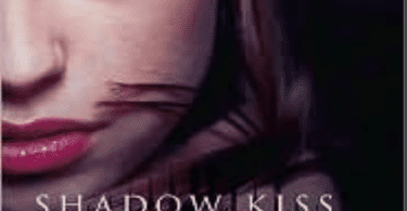 Shadow Kiss PDF