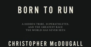 Born to Run: A Hidden Tribe, Superathletes PDF