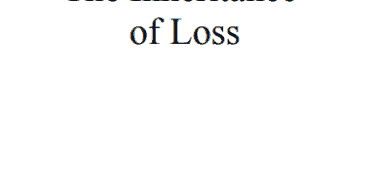 The Inheritance of Loss PDF